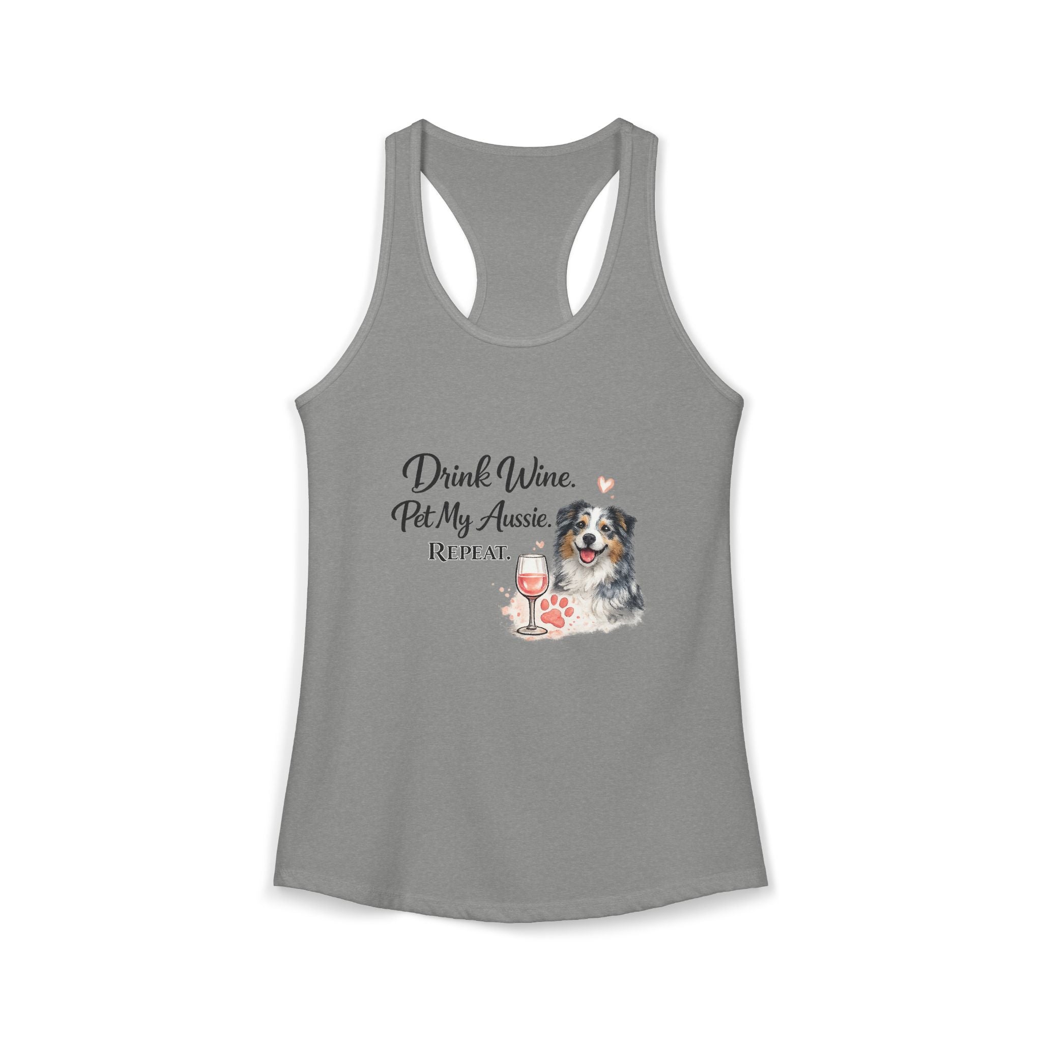 Drink Wine Pet My Aussie Repeat Tank Top – Funny Australian Shepherd Dog Mom Shirt, Aussie Lover Gift, Dog Mom Wine Lover Tank