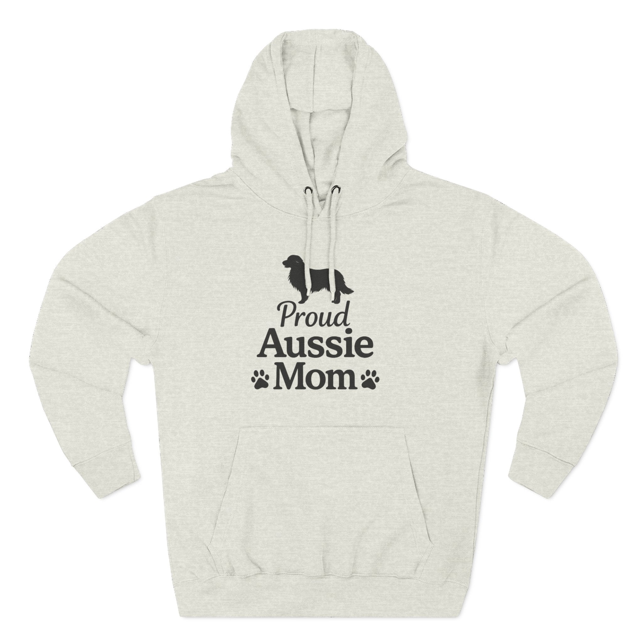 Proud Aussie Mom Hoodie — Australian Shepherd Dog Lover Fleece Pullover