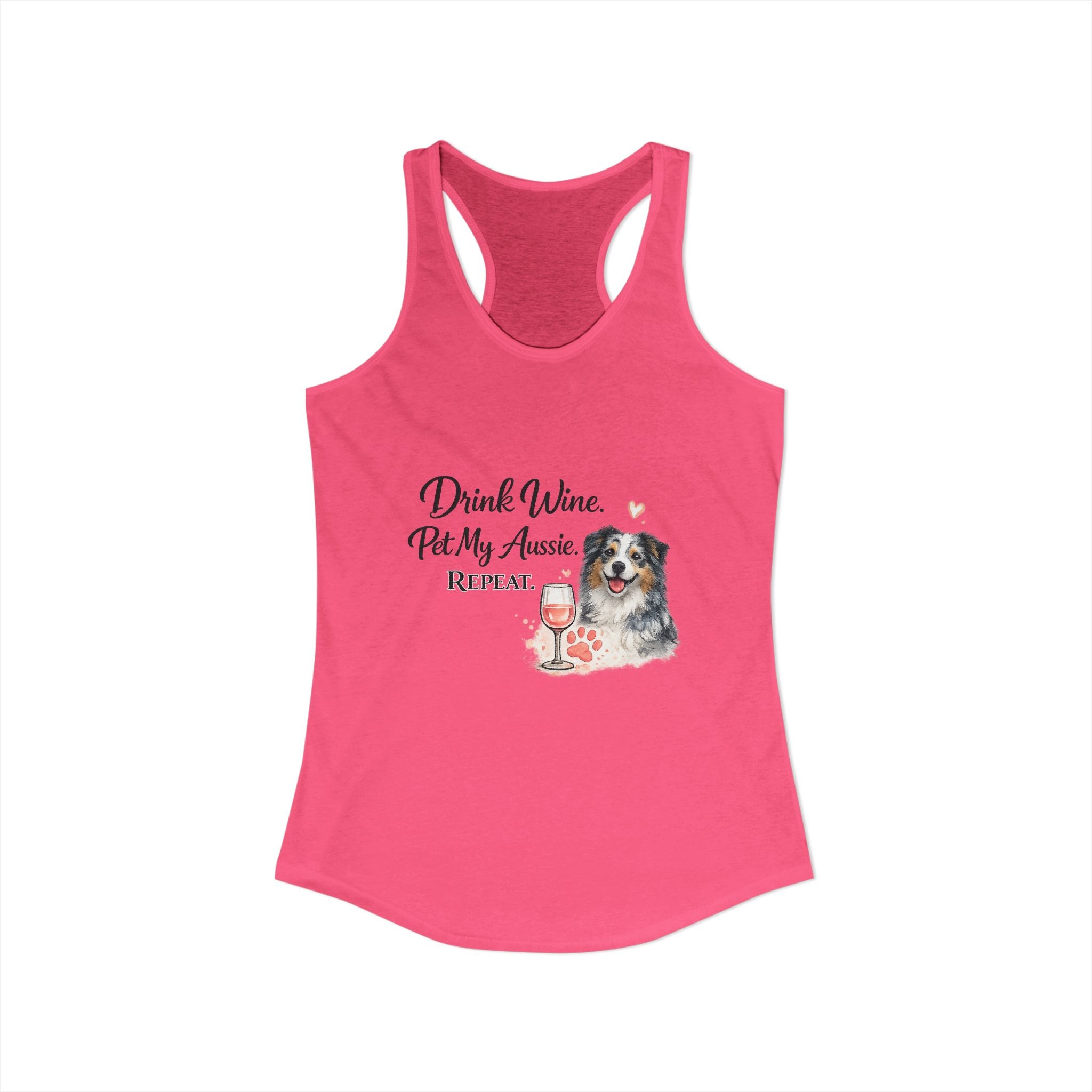 Drink Wine Pet My Aussie Repeat Tank Top – Funny Australian Shepherd Dog Mom Shirt, Aussie Lover Gift, Dog Mom Wine Lover Tank