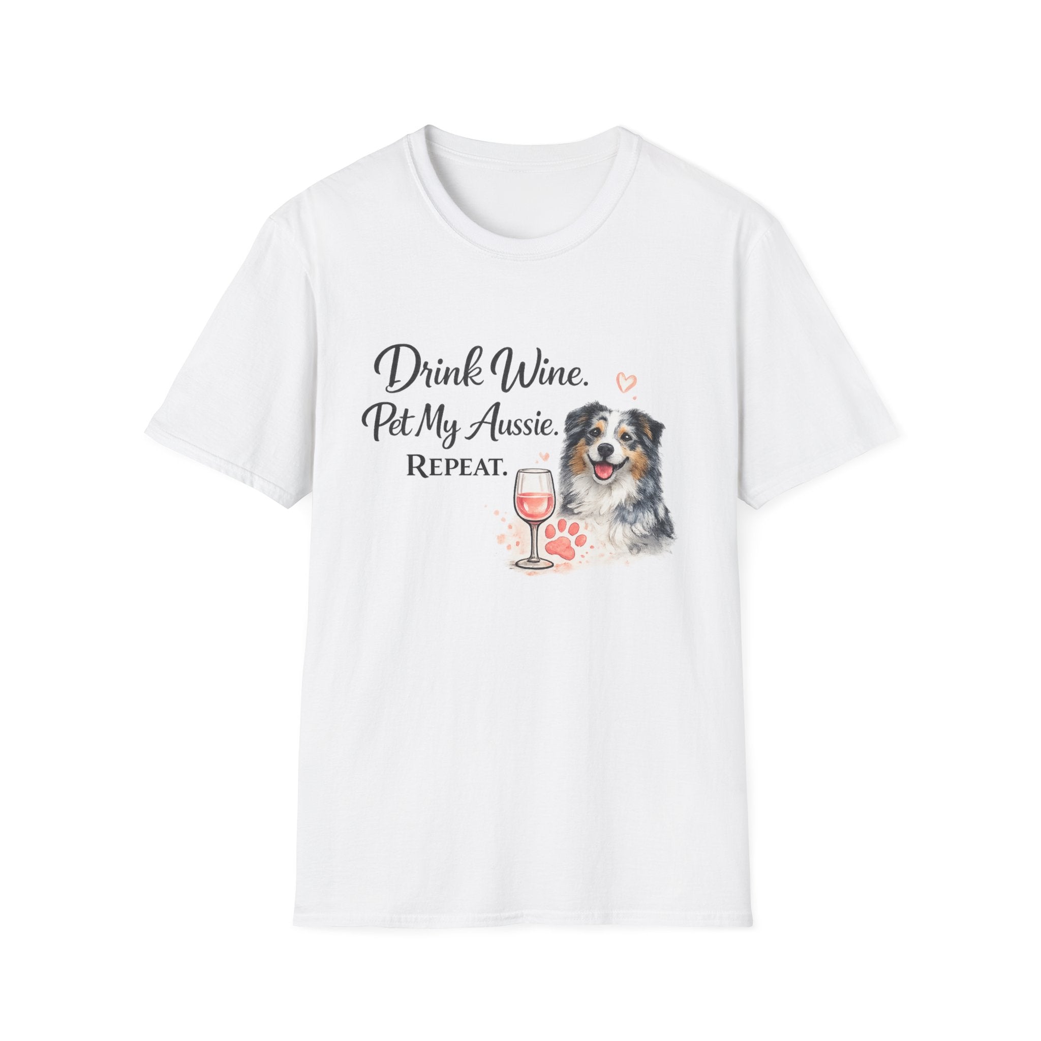 Drink Wine Pet My Aussie Repeat T-Shirt – Funny Australian Shepherd Dog Mom Tee, Aussie Lover Gift, Wine Lover Dog Owner Shirt