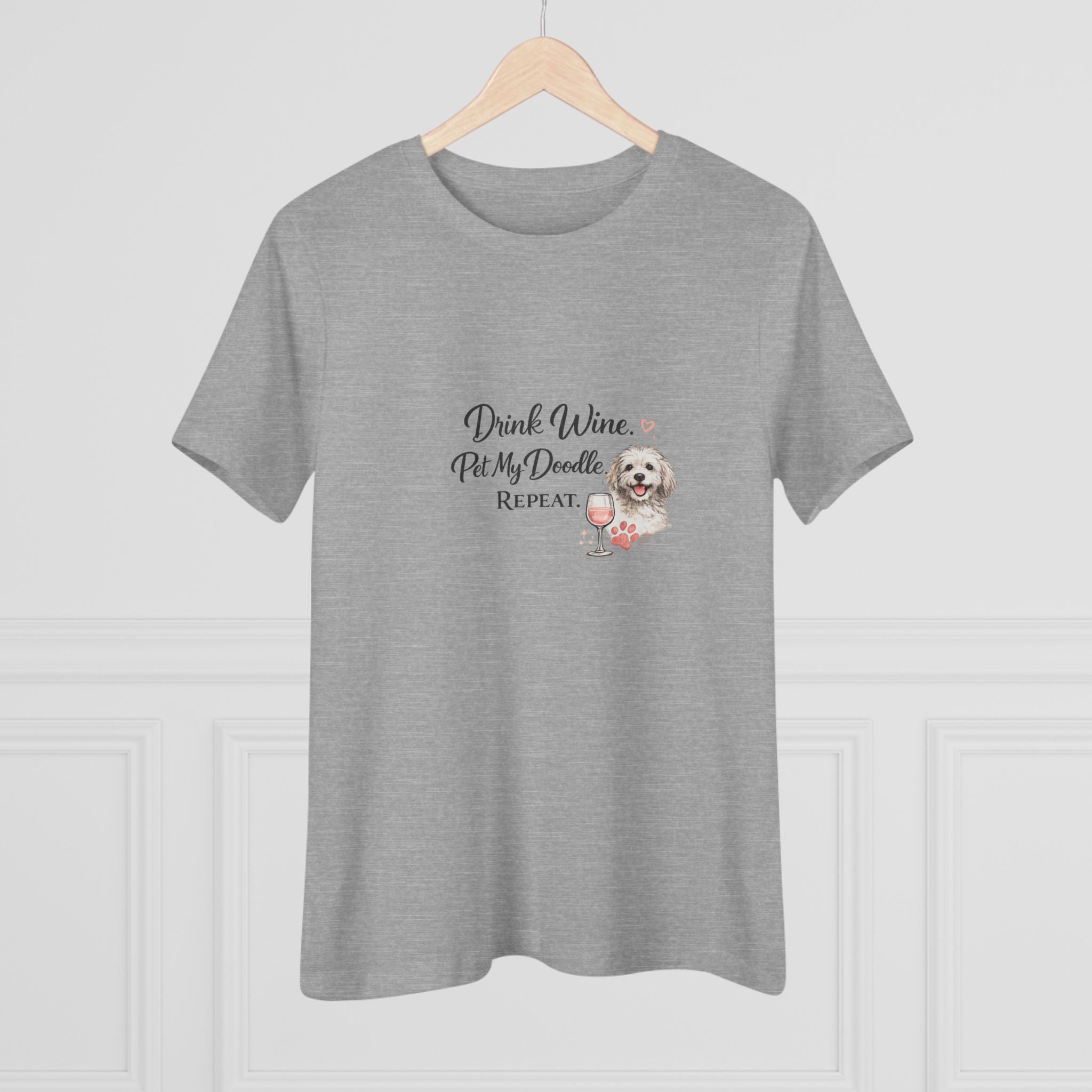 Drink Wine Pet My Doodle Repeat Tee — Women's Dog Lover Wine T‑Shirt