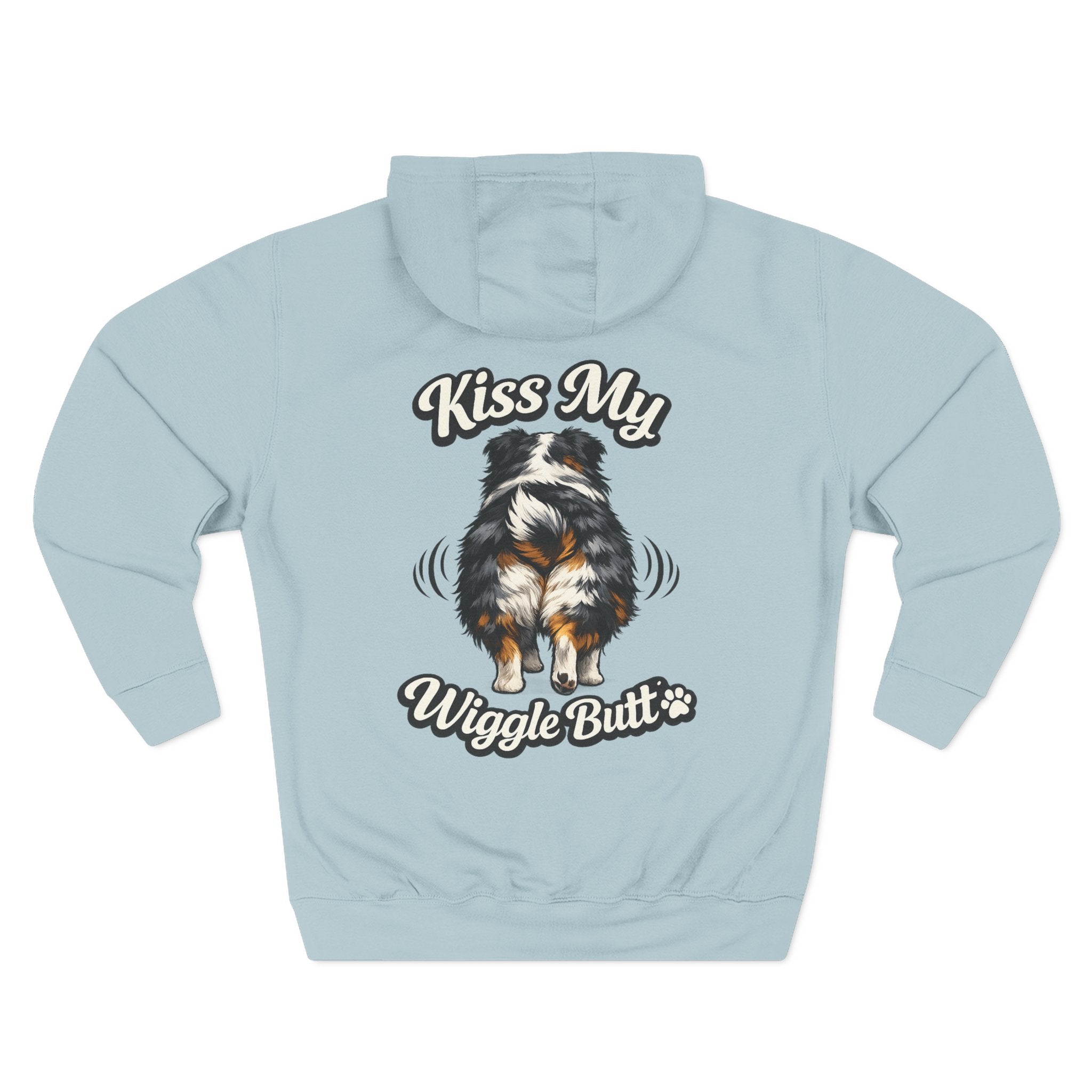 Kiss My Wiggle Butt Aussie Hoodie | Funny Australian Shepherd Sweatshirt | Dog Mom/Dad Hoodie | Aussie Lover Gift