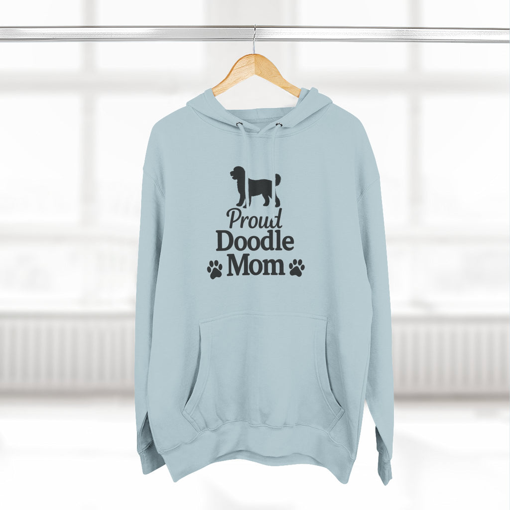 Proud Doodle Mom Hoodie — Goldendoodle & Labradoodle Dog Mom Sweatshirt