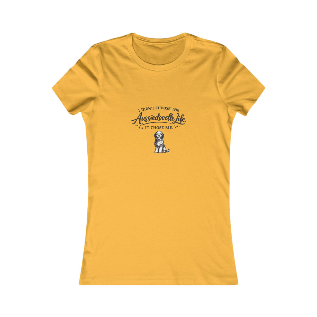 Women's Tee — "I Didn't Choose the Airedoodle Life, It Chose Me" Dog Lover T‑Shirt
