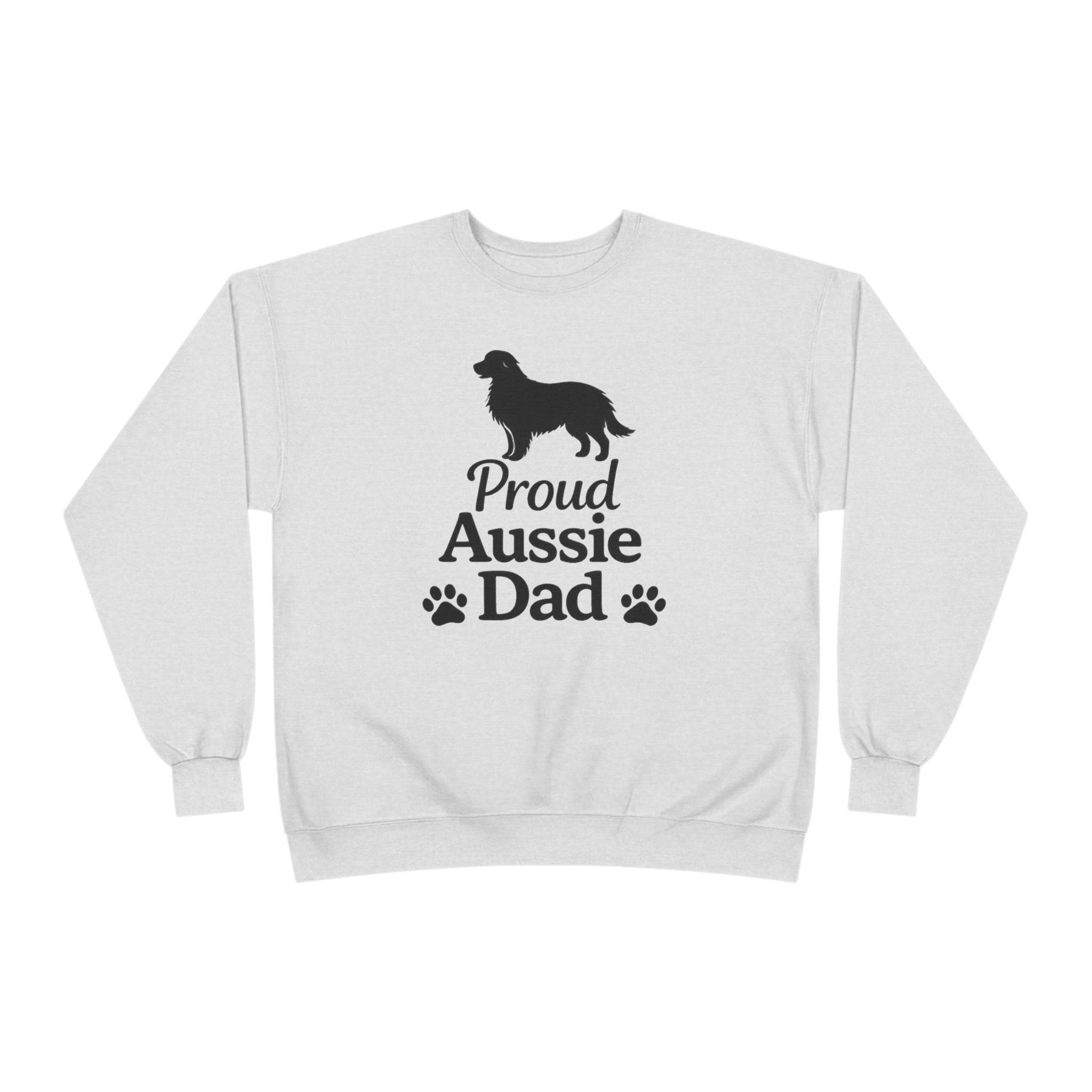 Proud Aussie Dad Sweatshirt – Australian Shepherd Dog Dad Gift, Aussie Owner Crewneck, Dog Lover Pullover