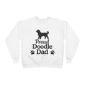 Proud Doodle Dad Sweatshirt — Goldendoodle & Labradoodle Dog Dad Crewneck