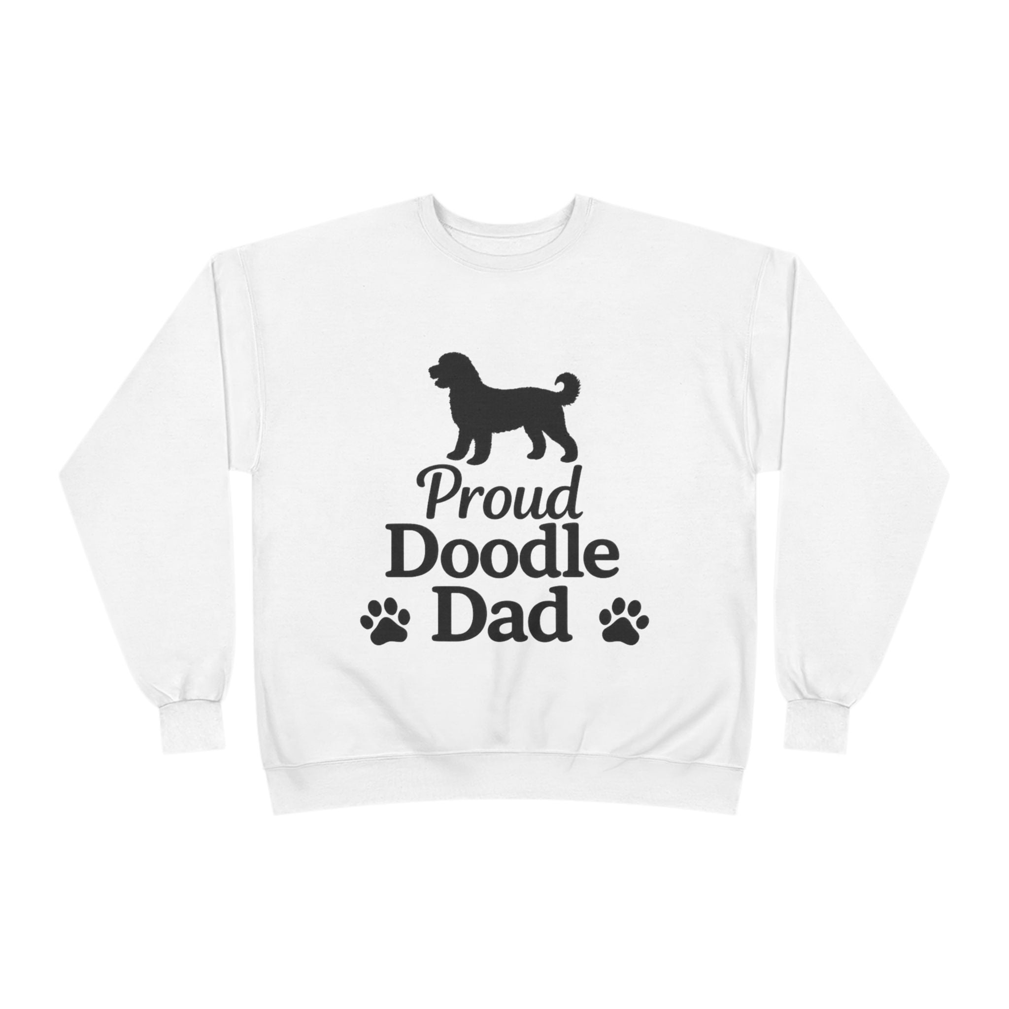 Proud Doodle Dad Sweatshirt — Goldendoodle & Labradoodle Dog Dad Crewneck