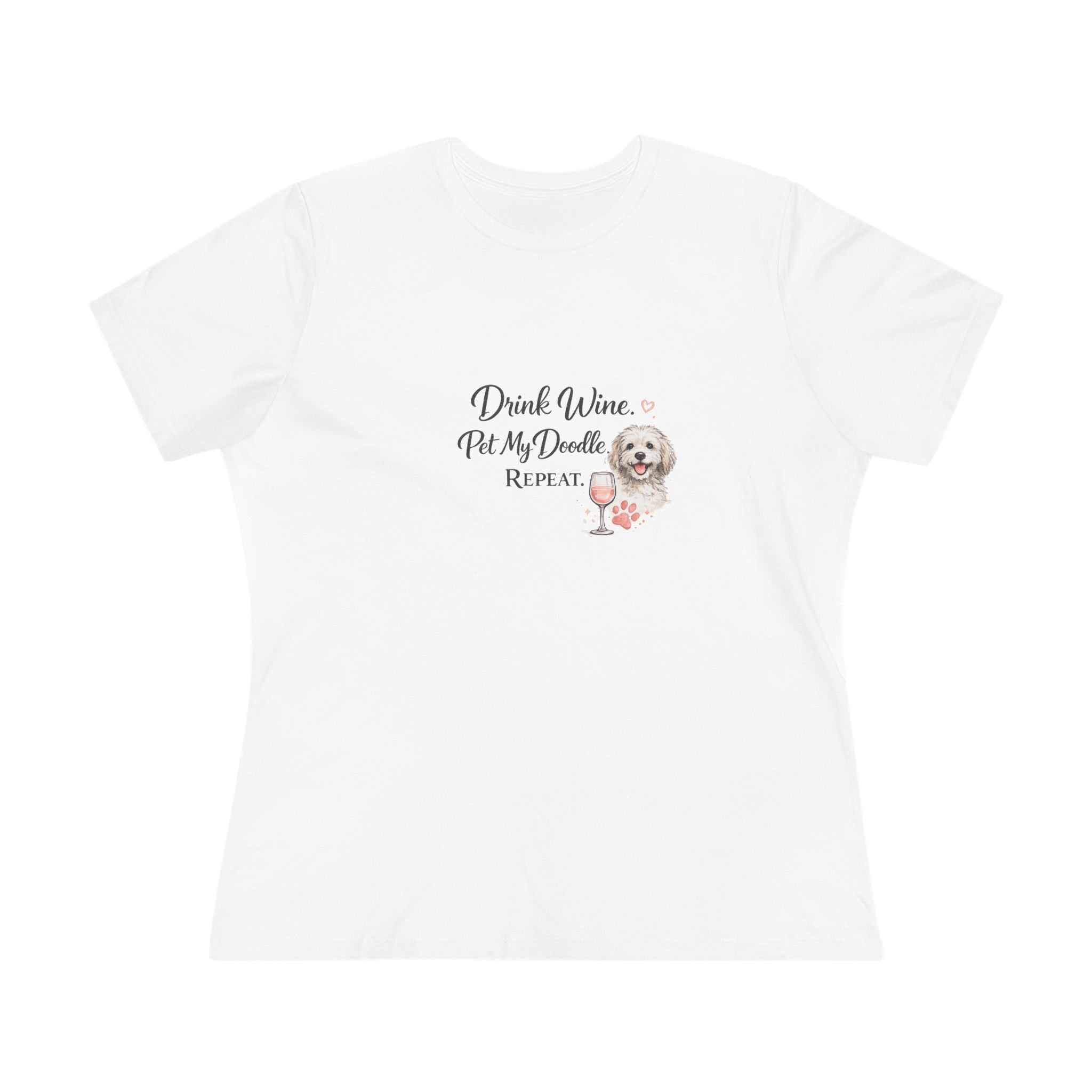 Drink Wine Pet My Doodle Repeat Tee — Women's Dog Lover Wine T‑Shirt