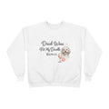 Drink Wine Pet My Doodle Repeat Sweatshirt — Doodle Dog Mom Crewneck