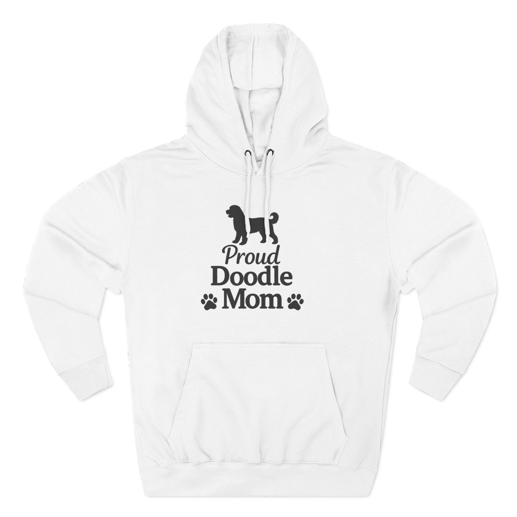 Proud Doodle Mom Hoodie — Goldendoodle & Labradoodle Dog Mom Sweatshirt